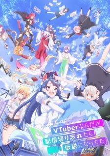 VTuber Legend: How I Went Viral after Forgetting to Turn Off My Stream